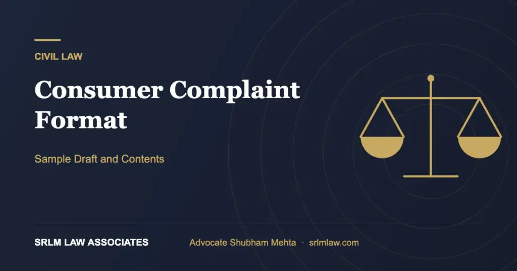 Consumer complaint format – sample draft and contents | SRLM Law Associates